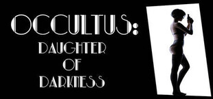 Occultus: Daughter of Darkness