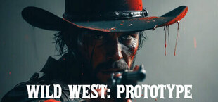 Wild West: Prototype