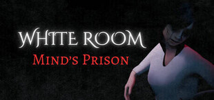 White Room: Mind’s Prison