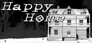 Happy Home: Prologue