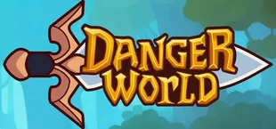 Danger World
