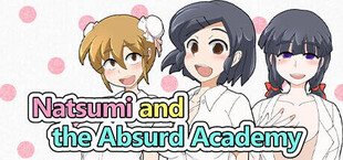 Natsumi and the Absurd Academy