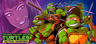 Teenage Mutant Ninja Turtles: Tactical Takedown