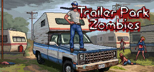 Trailer Park Zombies