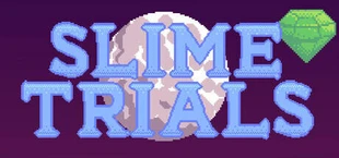 Slime Trials