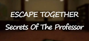 Escape Together: Secrets of the Professor