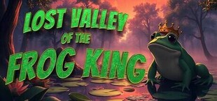 Lost Valley of the Frog King