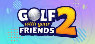 Golf With Your Friends 2