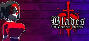 Blades of Crossed Hearts