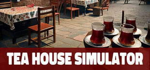 Tea House Simulator