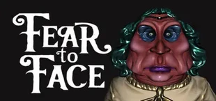 Fear to Face