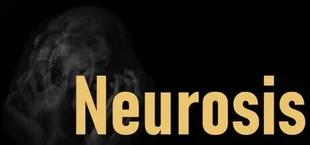 Neurosis