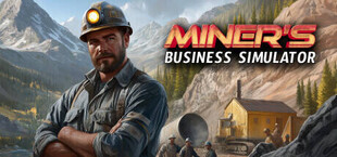 MINER’S BUSINESS SIMULATOR