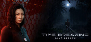 Time Breaking: Dino Breach