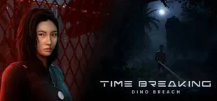 Time Breaking: Dino Breach