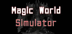 Magic World Simulator