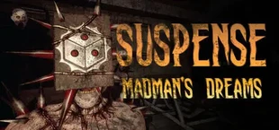 Suspense: Madman's Dreams