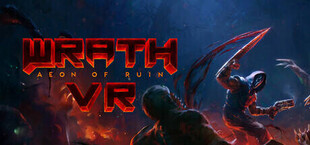 Wrath: Aeon of Ruin VR