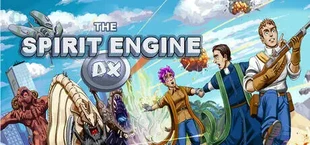 The Spirit Engine DX