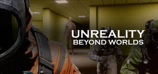 Unreality: Beyond Worlds