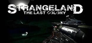 Strangeland - The Last Colony