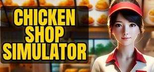 Chicken Shop Simulator - Fast Food Empire