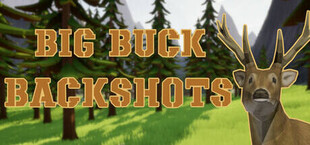 Big Buck Backshots