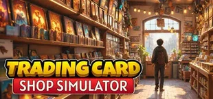 Trading Card Shop Simulator