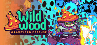 Wildwood: Graveyard Defense