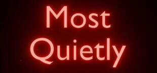 Most Quietly