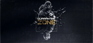 Quarantine Zone: The Last Check
