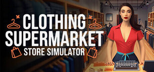 Clothing Supermarket Store Simulator