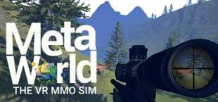 MetaWorld - The VR MMO SIM