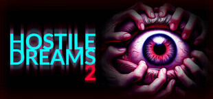 Hostile Dreams 2