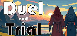 Duel & Trial