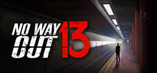 No Way Out: 13