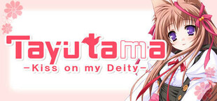 Tayutama: Kiss on my Deity