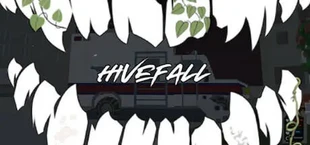 Hivefall