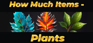 How Much Items - Plants