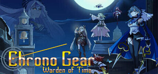 Chrono Gear: Warden of Time