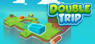 Double Trip