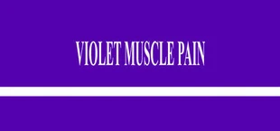 Violet Muscle Pain