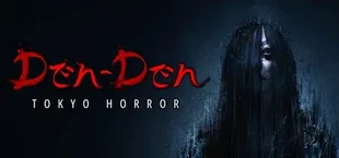 Den-Den: Tokyo Horror