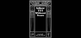 Liber 777 Without Tears