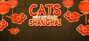 Cats and the City: Shanghai