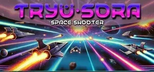 Space Shooter - Tryü Sora
