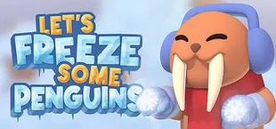 Let's Freeze Some Penguins