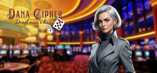 Dana Cipher : Dead Man's Hand