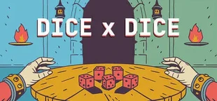 Dice x Dice — A Dicebuilder Roguelike