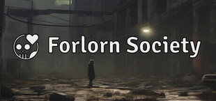 Forlorn Society